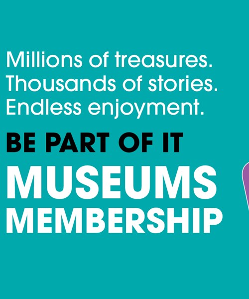Museums Membership - be part of it